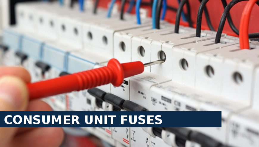Consumer unit fuses Holborn